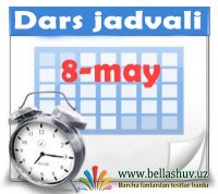 8-may dars jadvali