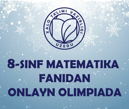 8-sinf matematika fanidan onlayn olimpiada