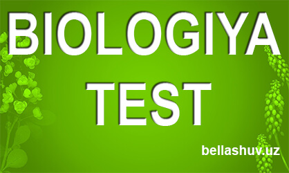 6-sinf biologiya fanidan online test savollari