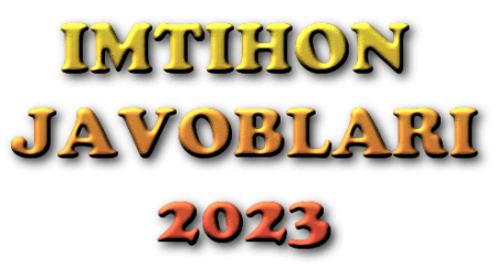 Kimyo fanidan imtihon javoblari 2023