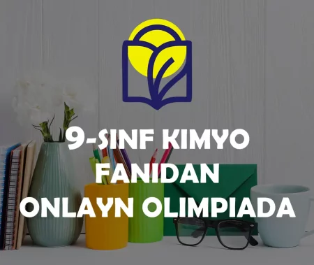 9-sinf kimyo fanidan online olimpiada №6