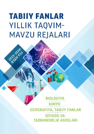 TABIIY FANLAR YILLIK TAQVIM-MAVZU REJALARI