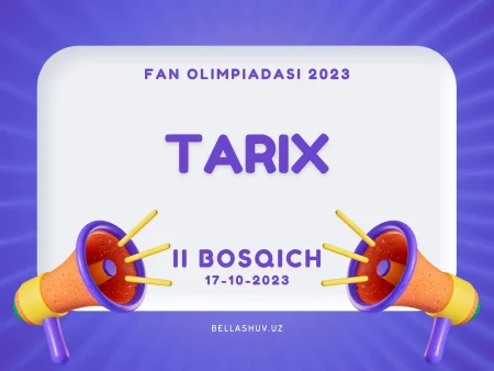 Tarix fanidan fan olimpiadasining tuman bosqichi savollari 2023 (javoblari bilan)