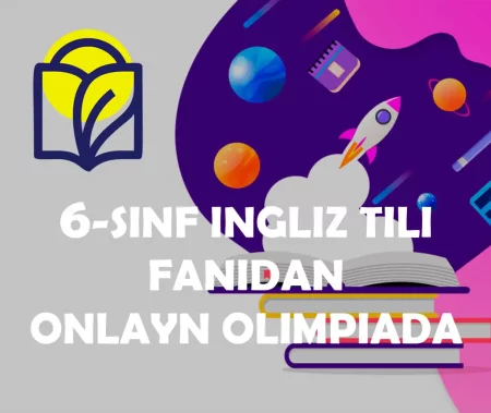 6-sinf ingliz tili fanidan online olimpiada savollari