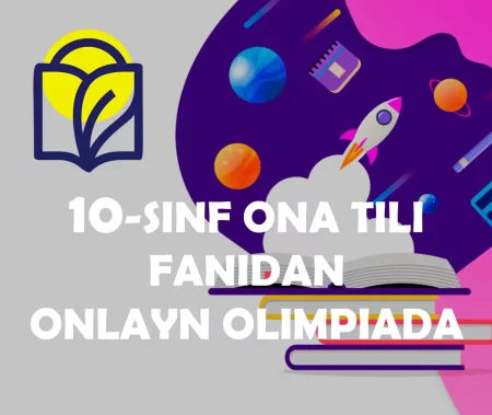 10-sinf ona tili fanidan online olimpiada savollari 1-variant