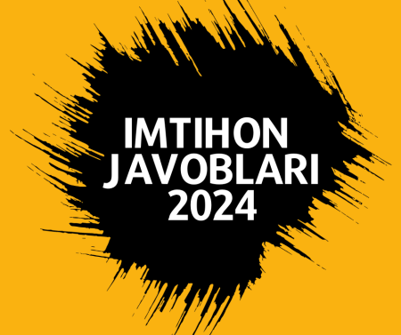 Kimyo fanidan imtihon javoblari 2024